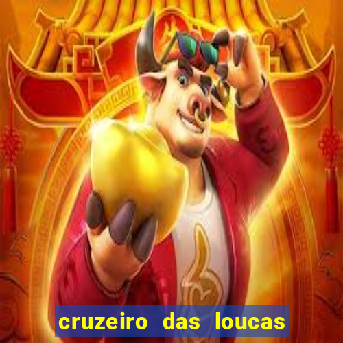 cruzeiro das loucas dublado torrent